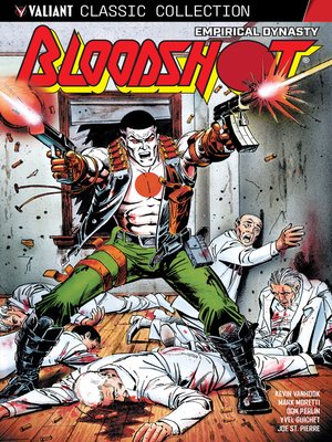 cover image of Bloodshot: Empirical Dynasty